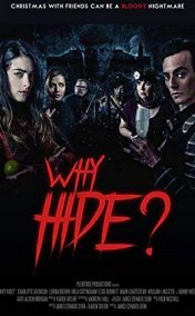 Why Hide?